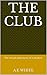 The Club: The sexual adventures of a Student