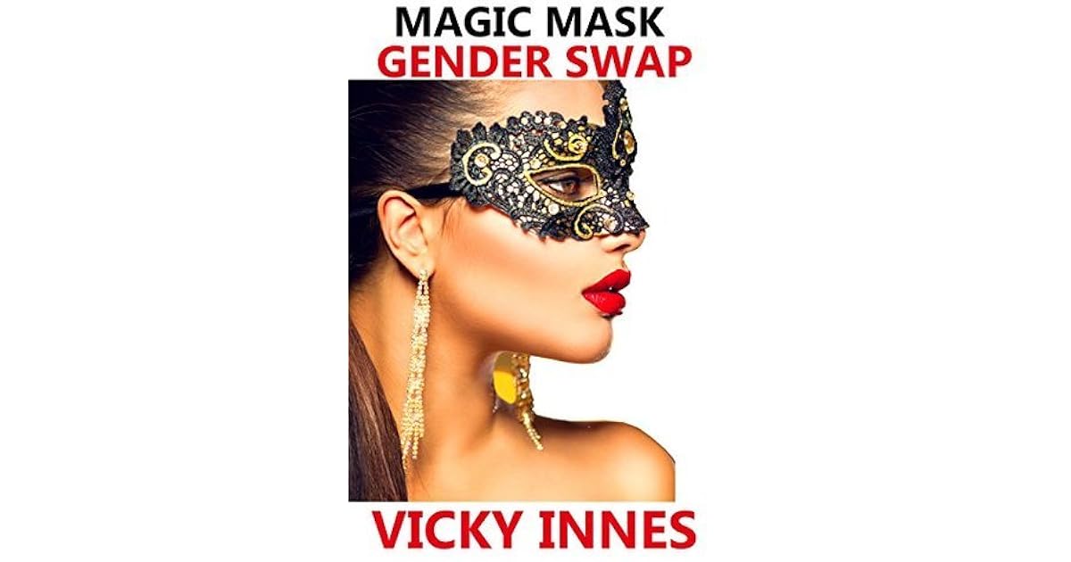 Magic Mask Gender Swap by Vicky Innes