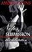 Notes of Submission 1: The Salutation (A BBW / Curvy Girl's journey into BDSM)