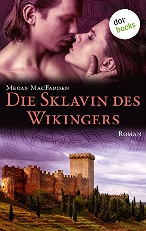Die Sklavin des Wikingers (Kindle Edition)