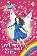 Frances the Royal Family Fairy: Special