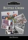 Battle Creek (Images of Modern America)
