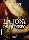 La joya de mi deseo by Nuria Llop