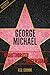 George Michael Unauthorized & Uncensored (All Ages Deluxe Edition with Videos)