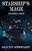 Starship's Mage: Episode 4
