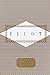 Eliot: Poems: Edited by Pet...