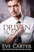 Driven by Destiny