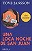 Una noche loca de San Juan by Tove Jansson