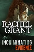 Incriminating Evidence (Evidence, #4)