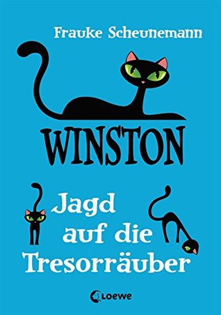 Winston: Jagd auf die Tresorräuber (Winston, #3)