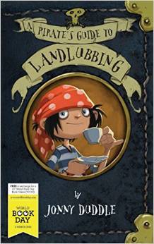 A Pirate's Guide to Landlubbing (Paperback)