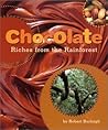 Chocolate: Riches from the Rainforest