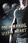 Cold Hands, Warm Heart by Hollis Shiloh