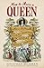 How to Ruin a Queen: Marie Antoinette, the Stolen Diamonds and the Scandal that Shook the French Throne
