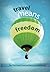 Travel Means Freedom by Various