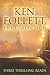 Ken Follett: The Collection