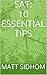 SAT: 10 ESSENTIAL Tips