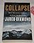 Collapse: How Societies Choose to Fail or Survive