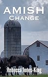 Amish Change (Young Amish Romance Short Stories Series)