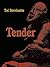 Tender by Toi Derricotte