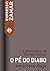 O Pé do Diabo: Um caso de S...
