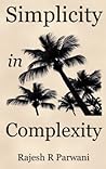 Simplicity in Complexity: An Introduction to Complex Systems