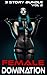 Female Domination - 3 story bundle - Volume 2 (Female Domination Bundle Series)