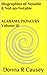 Biographies of Notable and Not-so-Notable Alabama Pioneers Volume III