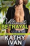 Ultimate Betrayal (New Orleans Connection #4)