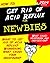 How to Get Rid of Acid Reflux by Terry Knight
