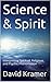 Science & Spirit: Interpret...