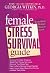 The Female Stress Survival ...