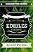 Kief Preston's Time-Tested Edibles Cookbook by Kief Preston