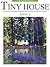 Tiny House - Book 3: For Mi...