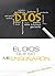 El Dios que no me enseñaron (Spanish Edition)