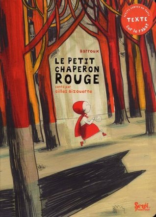 Le Petit Chaperon rouge (Novelty Book)
