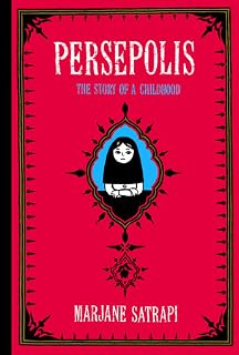 Persepolis by Marjane Satrapi