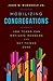 Mobilizing Congregations: H...