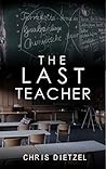 The Last Teacher:...