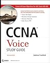 CCNA Voice Study Guide: Exam 640-460 CCNA Voice Study Guide: Exam 640-460