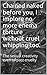 Chained naked before you, I implore no more enema torture without cruel whipping too.: The sexual creativity even of past cruelty.