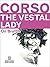 The Vestal Lady On Brattle