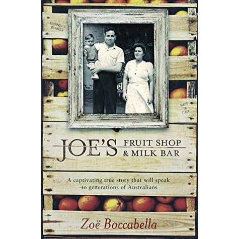 Joe S Fruit Shop Milk Bar By Zoe Boccabella