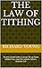 The Law of Tithing: Ye are ...