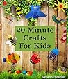 20 minute crafts for kids