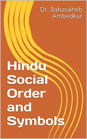 Hindu Social Order and Symbols (Kindle Edition)