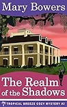 The Realm of the Shadows (Tropical Breeze #2)