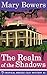 The Realm of the Shadows (Tropical Breeze #2) by Mary Bowers