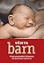 Vänta barn: en bok om graviditet, förlossning och första tiden med barnet