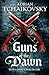 Guns of the Dawn